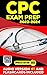 CPC Exam Study Guide | UPDATED 2023 |  by Sean D. Carlson