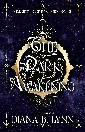 The Dark Awakening (Immortals of East Greenwich #1)