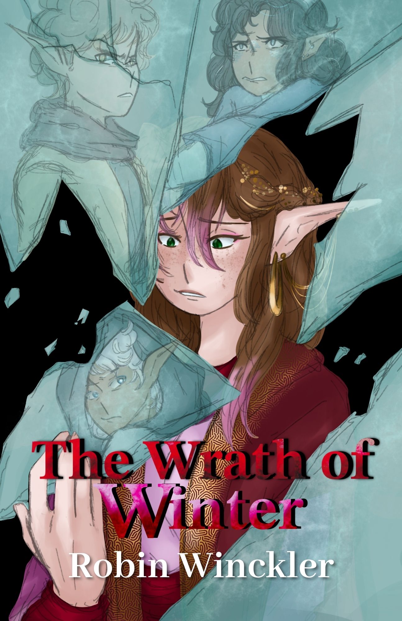 The Wrath of Winter (The Legends of Anticuus)