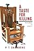 A Taste for Killing: Reveng...