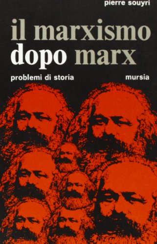 Il marxismo dopo Marx (Paperback)