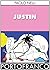 Justin, o Le disgrazie di un uomo ideale by Paolo Nelli