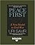 Peace First: A New Model to...