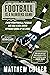 Football Is a Numbers Game by Matthew Coller