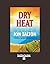 Dry Heat: Easyread Super Large 18pt Edition