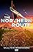 The Northern Route: Book 1 ...