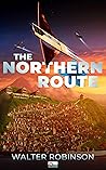 The Northern Route: Book 1 of the SVF Series