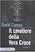 Il cavaliere della vera croce