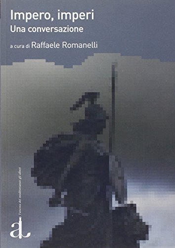 Impero, imperi. Una conversazione (Perfect Paperback)