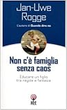 Non c'è Famiglia ...