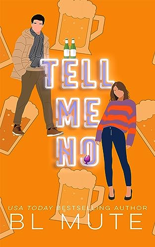 Tell Me No (Sugar and Spice #4)