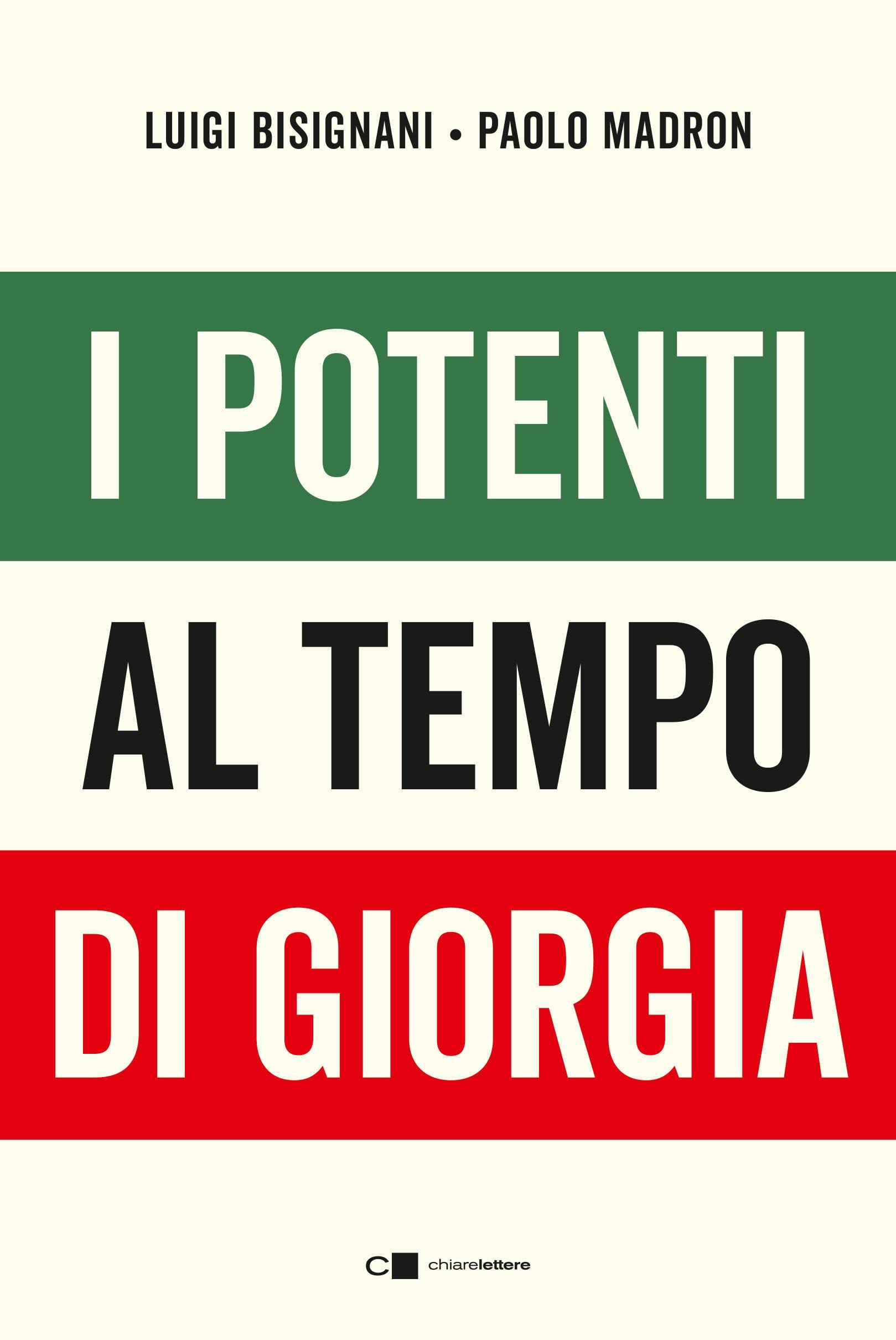 I potenti al tempo di Giorgia (Italian Edition)