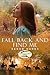 Fall Back and Find Me (Sist...