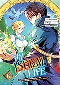 My Isekai Life 08: I Gained a Second Character Class and Became the Strongest Sage in the World! Manga
