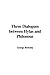 Three Dialogues Between Hylas and Philonous