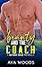 Beauty & the Coach: A Grumpy / Sunshine, Fake Relationship Sports Romance (A Baltimore Royals Novella)