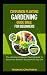 Companion Planting Gardenin...
