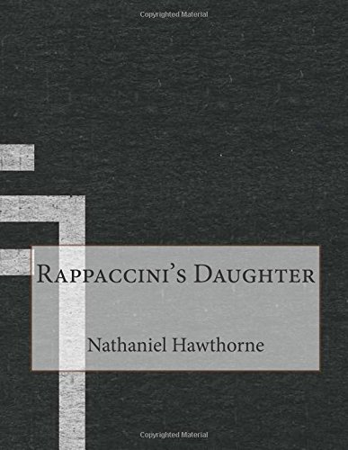 Rappaccini's Daughter