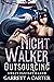 Night Walker: Outsourcing: An Urban Fantasy Harem