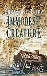 Immodest Creature