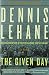 The Given Day by Dennis Lehane