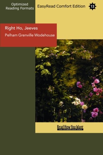 Right Ho, Jeeves: Easyread Comfort Edition