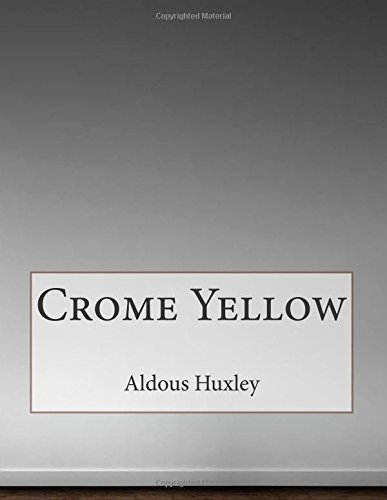 Crome Yellow