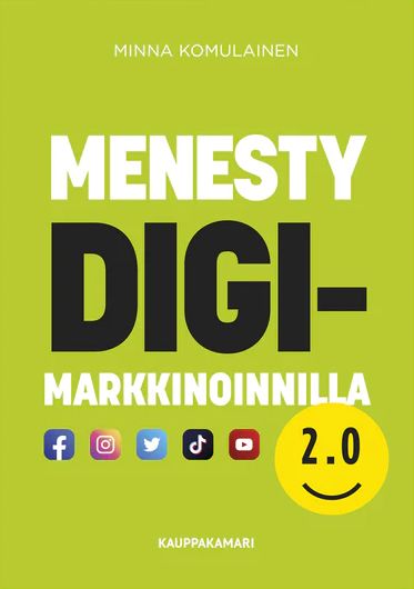 Menesty digimarkkinoinnilla 2.0 (Paperback)