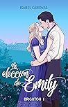 La elección de Emily (Brighton #1)