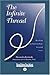 The Infinite Thread: Healing Relationships Beyond Loss: Easy Read Comfort Edition