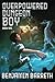 Overpowered Dungeon Boy: Book One