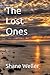 The Lost Ones
