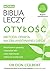 Biblia leczy Otylosc