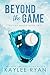 Beyond the Game (Out of Reach #2)