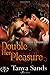 Double Her Pleasure (The Chasers)