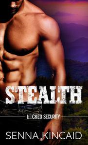 Stealth (Locked Security, #1)