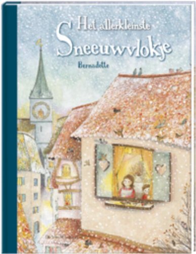 Het allerkleinste sneeuwvlokje (Een Vier Windstrek (Hardcover)