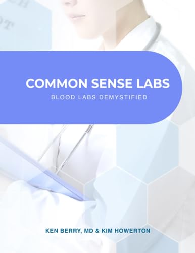 Common Sense Labs: Blood Labs Demystified (Paperback)