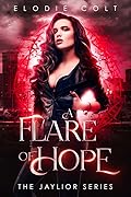 A Flare of Hope