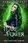 A Flare of Power