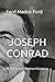 Joseph Conrad by Ford Madox Ford