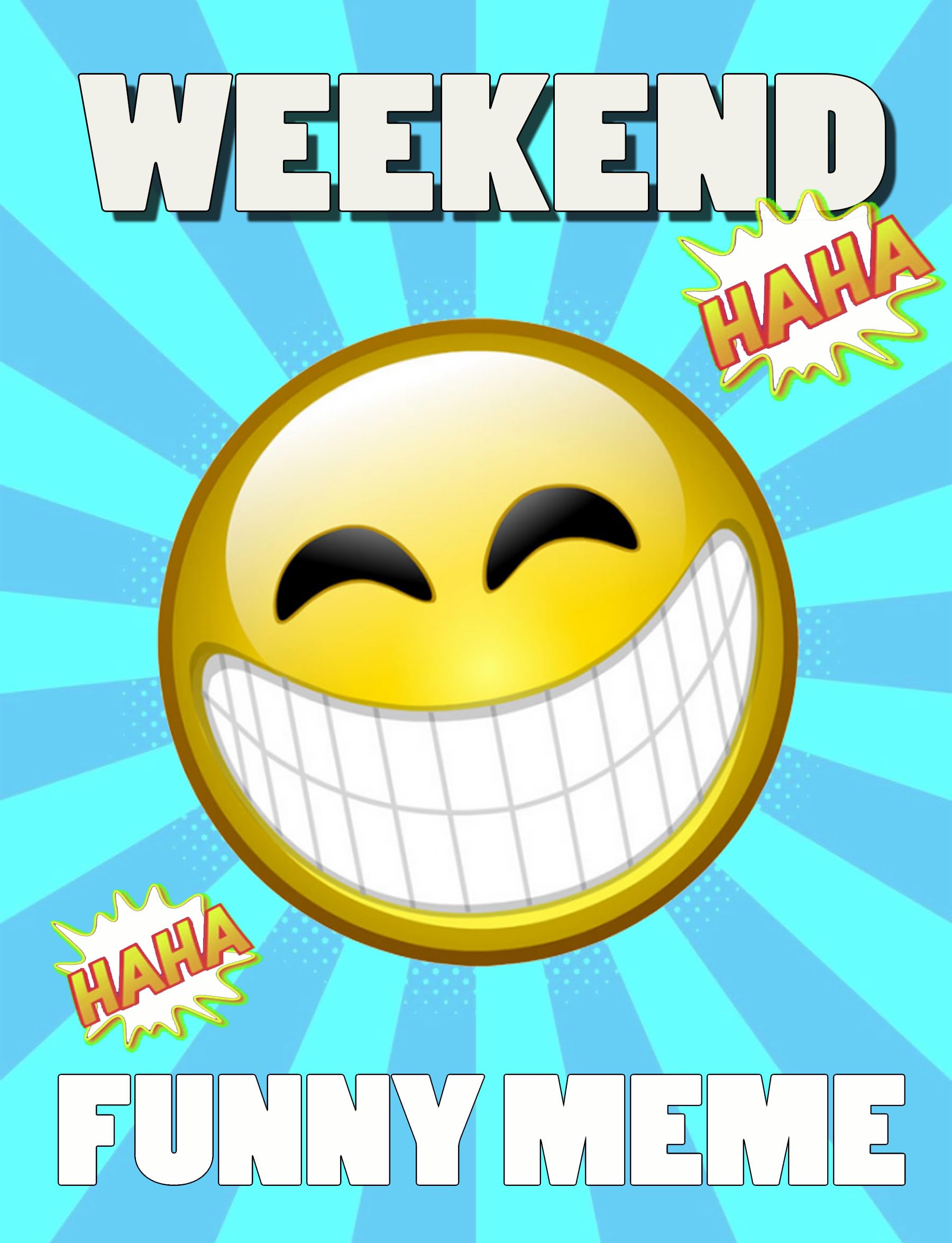 Weekend Funny Dank Jokes Mad Comedy Will Make You Laugh from Morning. (Kindle Edition)