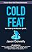 Cold Feat: How I froze my m...