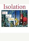 Red and Yello: Isolation