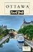 Ottawa Travel Guide: Your C...