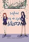 Perdón por no ser Julieta (Serie Cayetano, #2)