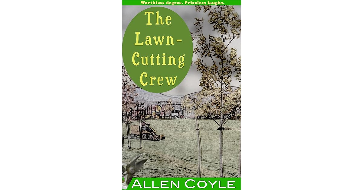 Book giveaway for The Lawn-Cutting Crew by Allen Coyle Nov 15-Dec 14, 2023
