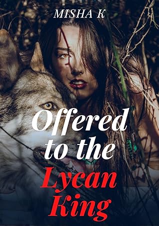 Offered to the Lycan King