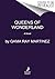 Queens of Wonderland: A Novel (Defenders of Lore, 2)