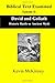 Biblical Text Examined: Dav...